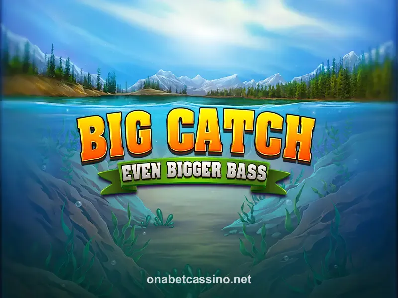 Imagem do Jogo Big Catch Even Bigger Bass no Onabet